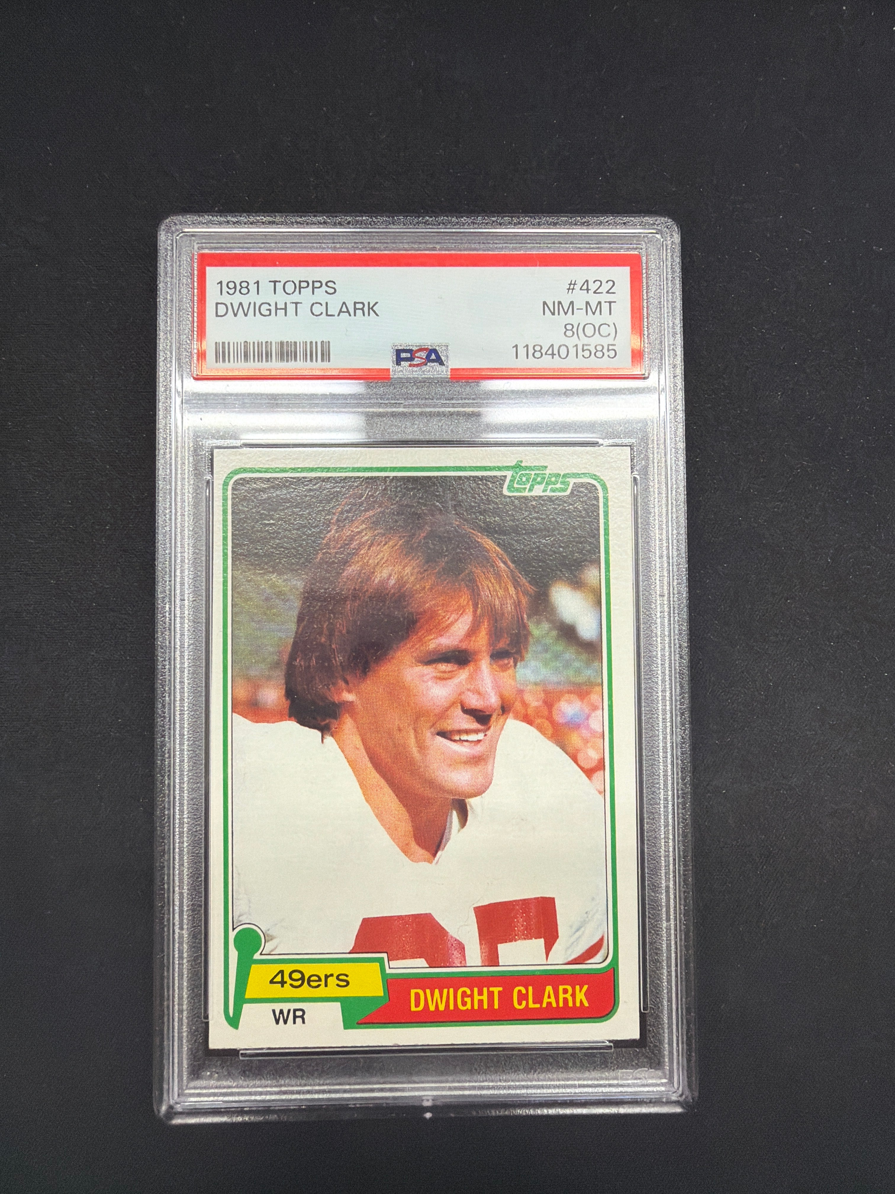 1981 Topps Dwight Clark PSA NM-MT 8(OC)