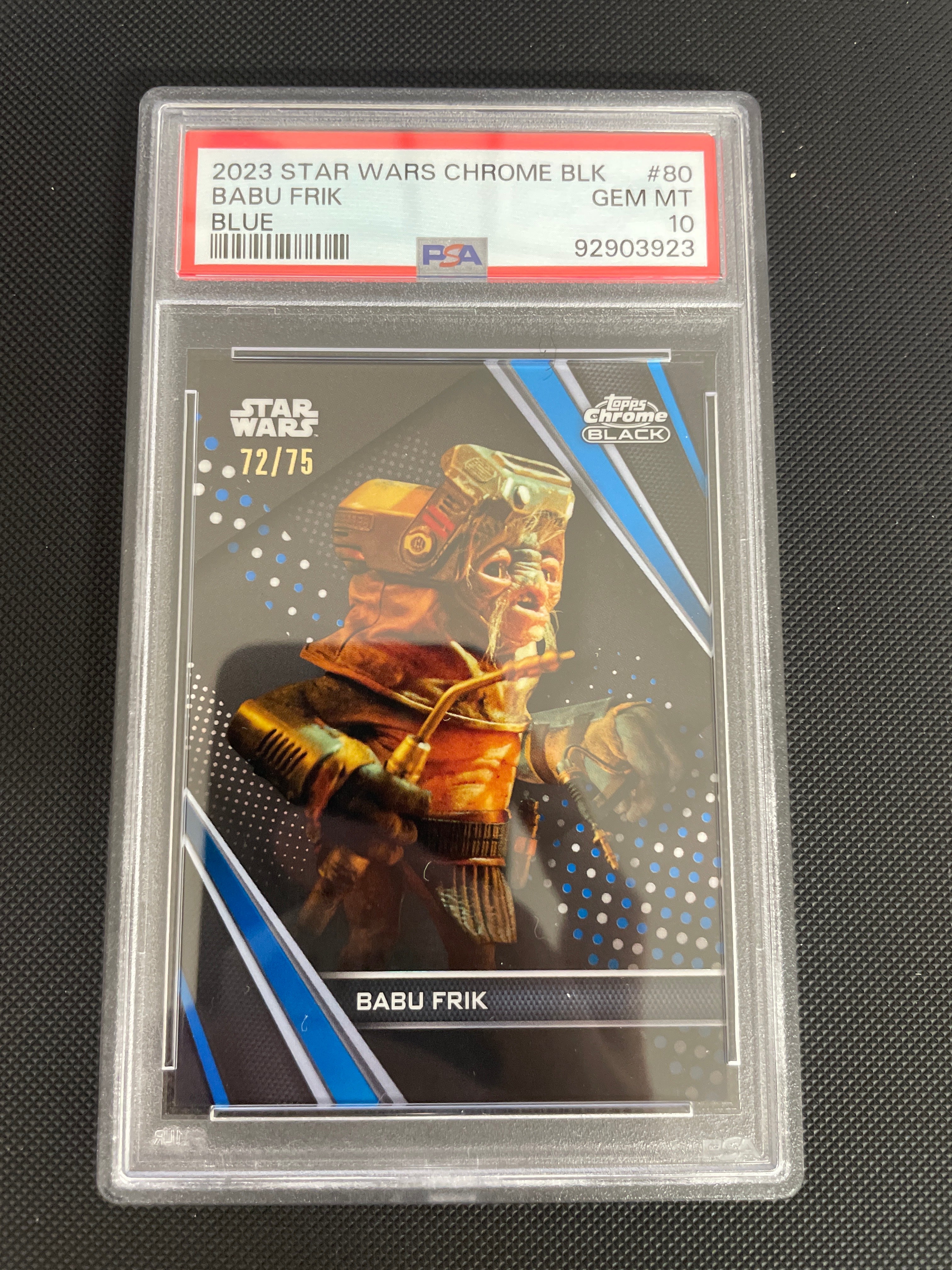 2023 STAR WARS CHROME BLACK BABU FRIK BLUE PSA 10