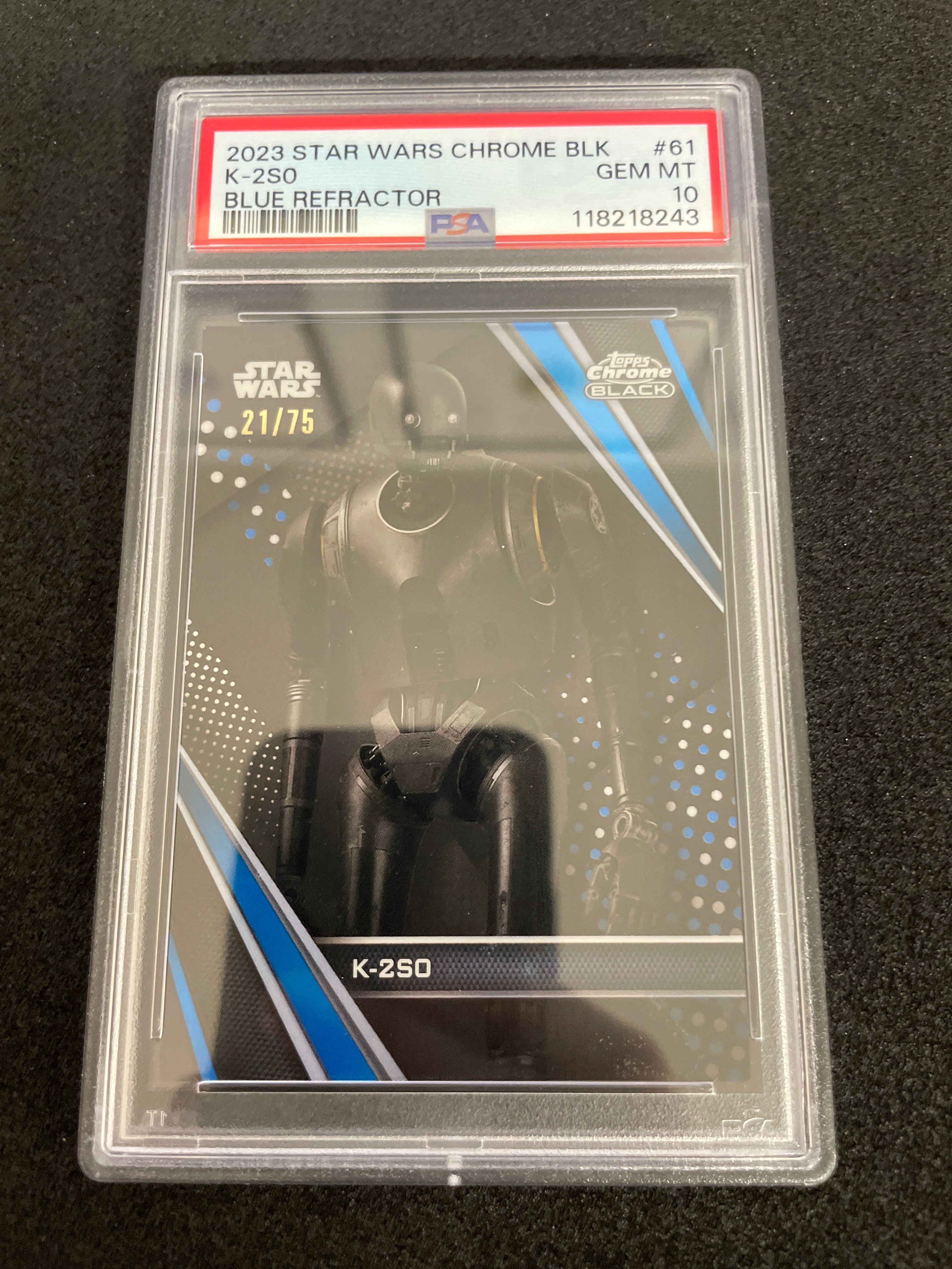 2023 Star Wars Chrome Black K-2S0 Blue Refractor GEM MINT PSA 10 /75